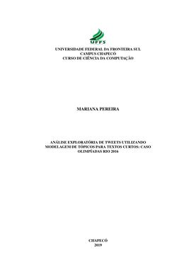 Análise Exploratória De Tweets Utilizando Modelagem De Tópicos Para Textos Curtos: Caso Olimpíadas Rio 2016