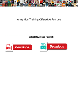 Army Mos Training Offered at Fort Lee