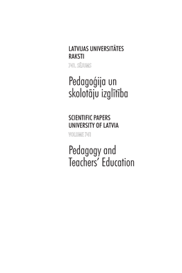 Pedagoģija Un Skolotāju Izglītība Pedagogy and Teachers' Education