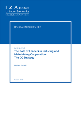 The Role of Leaders in Inducing and Maintaining Cooperation: the CC Strategy