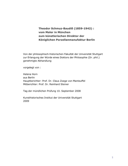 Theodor Schmuz-Baudiß (1859-1942) : Vom Maler in München Zum Künstlerischen Direktor Der Königlichen Porzellanmanufaktur Berlin