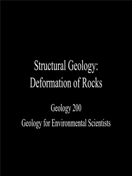 Structural Geology: Deformation of Rocks