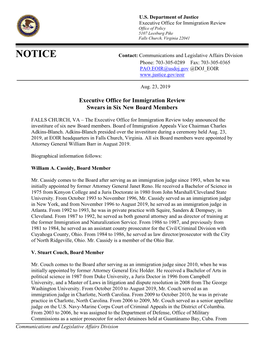 NOTICE Contact: Communications and Legislative Affairs Division Phone: 703-305-0289 Fax: 703-305-0365 PAO.EOIR@Usdoj.Gov @DOJ EOIR