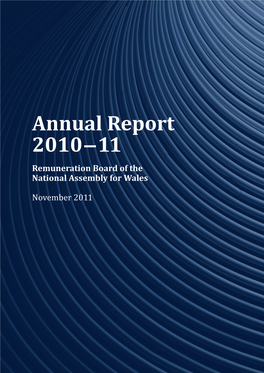 Annual Report 2010 – 11 Remuneration Board of the National Assembly for Wales