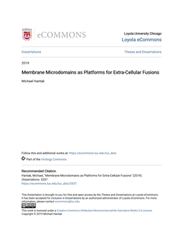 Membrane Microdomains As Platforms for Extra-Cellular Fusions