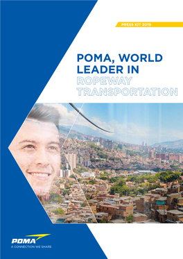 POMA, WORLD LEADER in the Metrocable M Line in Medellin Was Inaugurated in January 2019