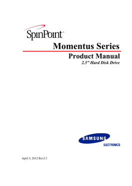 Momentus Series Product Manual 2.5” Hard Disk Drive