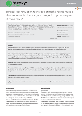 Surgical Reconstruction Technique of Medial Rectus Muscle After Endoscopic Sinus Surgery Iatrogenic Rupture – Report of Three Cases*