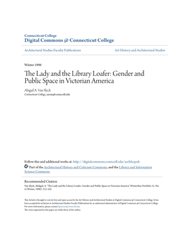 The Lady and the Library Loafer: Gender and Public Space in Victorian America Abigail A