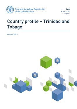 Country Profile – Trinidad and Tobago