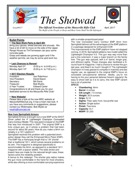 The Shotwad Issue#4/17 the Official Newsletter of the Marysville Rifle Club April, 2017 the Right of the People to Keep and Bear Arms Shall Not Be Infringed