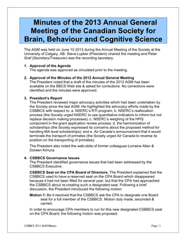 Minutes of the 2013 Annual General Meeting of the Canadian Society for Brain, Behaviour and Cognitive Science