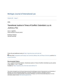 Transitional Justice in Times of Conflict: Colombia's Ley De Justicia Y Paz