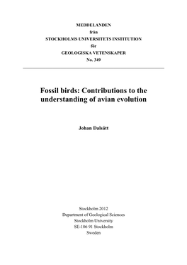 Fossil Birds: Contributions to the Understanding of Avian Evolution