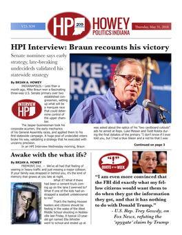HPI Interview: Braun Recounts His Victory Senate Nominee Says Early Strategy, Late-Breaking Undecideds Validated His Statewide Strategy by BRIAN A
