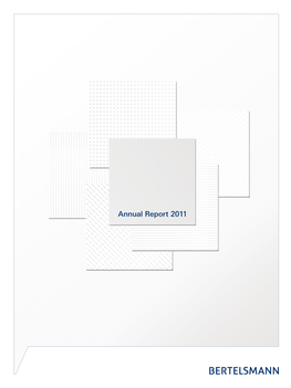 Annual Report 2011 Bertelsmann at a Glance