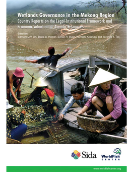 The Legal and Institutional Framework and the Economic Values of Wetlands in the Mekong River Delta of Vietnam: a Wetlands Approach
