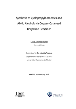 Synthesis of Cyclopropylboronates and Allylic Alcohols Via Copper -Catalyzed Borylation Reactions