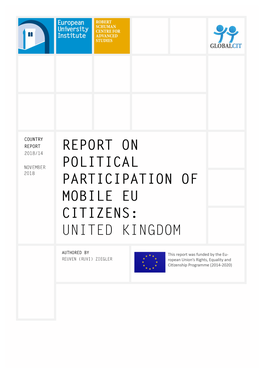 Political Participation of Mobile EU Citizens: United Kingdom RSCAS/GLOBALCIT-PP 2018/14 November 2018