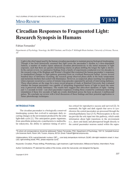 Circadian Responses to Fragmented Light: Research Synopsis in Humans