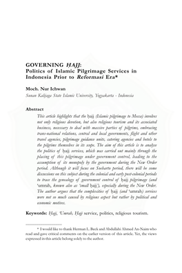 GOVERNING H{AJJ: Politics of Islamic Pilgrimage Services in Indonesia Prior to Reformasi Era*