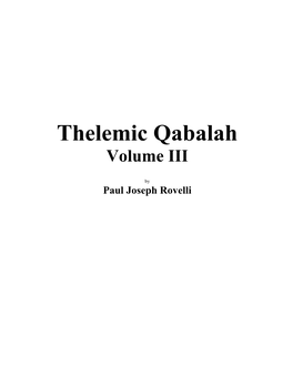 Thelemic Qabalah Volume 3