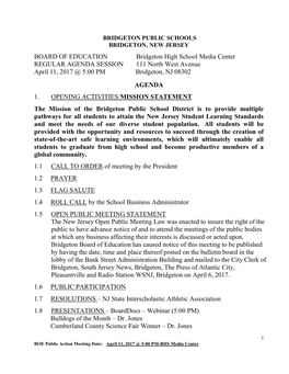 BOARD of EDUCATION Bridgeton High School Media Center REGULAR AGENDA SESSION 111 North West Avenue April 11, 2017 @ 5:00 PM Bridgeton, NJ 08302