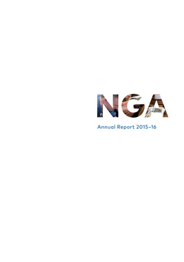 Annual Report 2015–16 © National Gallery of Australia 2016 All Rights Reserved