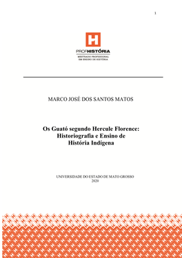 Os Guató Segundo Hercule Florence: Historiografia E Ensino De História Indígena