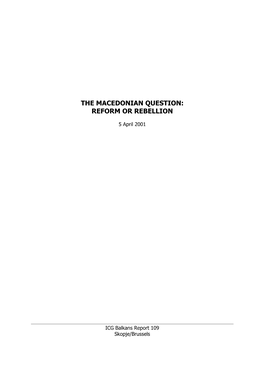 The Macedonian Question: Reform Or Rebellion