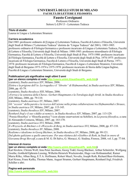 Fausto Cercignani Professore Ordinario Settore L-LIN/13 - Letteratura Tedesca ______Titolo Di Studio: Laurea in Lingue E Letterature Straniere