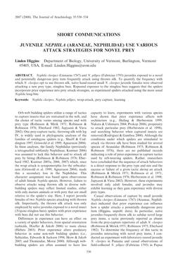 Araneae, Nephilidae) Use Various Attack Strategies for Novel Prey