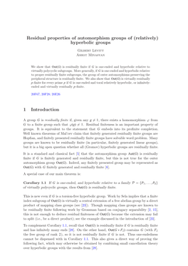 Residual Properties of Automorphism Groups of (Relatively) Hyperbolic Groups Gilbert Levitt Ashot Minasyan