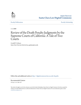 Review of the Death Penalty Judgments by the Supreme Courts of California: a Tale of Two Courts Gerald F