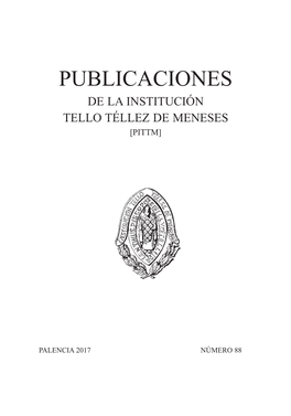 Publicaciones De La Institución Tello Téllez De Meneses [Pittm]