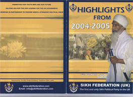 2004, Which Marked the First Anniversary of the Eatabllellmonl of Th Sikh Fodarotlon (UK)