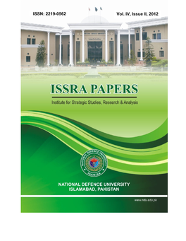 ISSRA PAPERS Institute for Strategic Studies, Research & Analysis (ISSRA) National Defence University, Islamabad