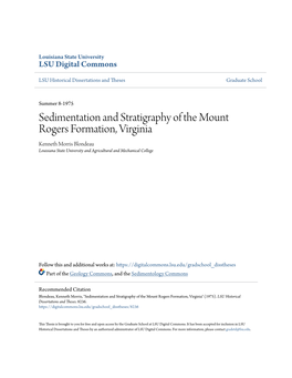 Sedimentation and Stratigraphy of the Mount Rogers Formation, Virginia Kenneth Morris Blondeau Louisiana State University and Agricultural and Mechanical College