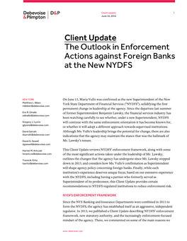 Client Update the Outlook in Enforcement Actions Against Foreign Banks at the New NYDFS