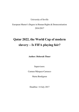 Qatar 2022, the World Cup of Modern Slavery – Is FIFA Playing Fair?