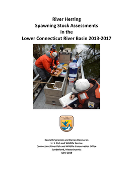 River Herring Spawning Stock Assessments in the Lower Connecticut River Basin 2013-2017