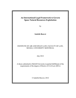 An International Legal Framework to Govern Space Natural Resources Exploitation