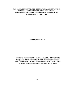 Top Management Team International Orientation, Internal Environment, Organizational Characteristics and Internationalization of Universities in Uganda