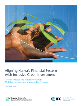 Aligning Kenya's Financial System with Inclusive Green Investment