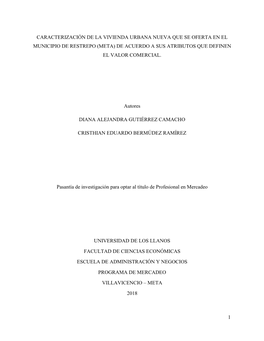 Caracterización De La Vivienda Urbana Nueva Que Se Oferta En El Municipio De Restrepo (Meta) De Acuerdo a Sus Atributos Que Definen El Valor Comercial