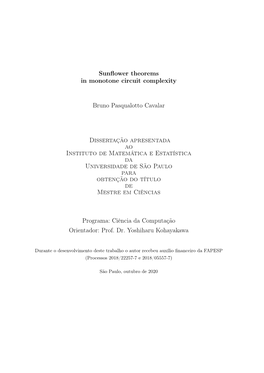 Sunflower Theorems in Monotone Circuit Complexity Bruno Pasqualotto Cavalar Dissertação Apresentada Ao Instituto De Matemátic