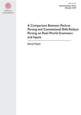 A Comparison Between Packrat Parsing and Conventional Shift-Reduce Parsing on Real-World Grammars and Inputs