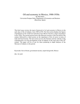 Oil and Economy in Mexico, 1900-1930S by Mar Rubio Universitat Pompeu Fabra, Department of Economics and Business (Barcelona, Spain)