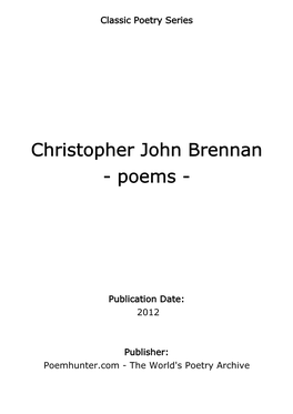 Christopher John Brennan - Poems