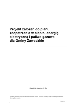 Projekt Założeń Do Planu Zaopatrzenia W Ciepło, Energię Elektryczną I Paliwa Gazowe Dla Gminy Zawadzkie